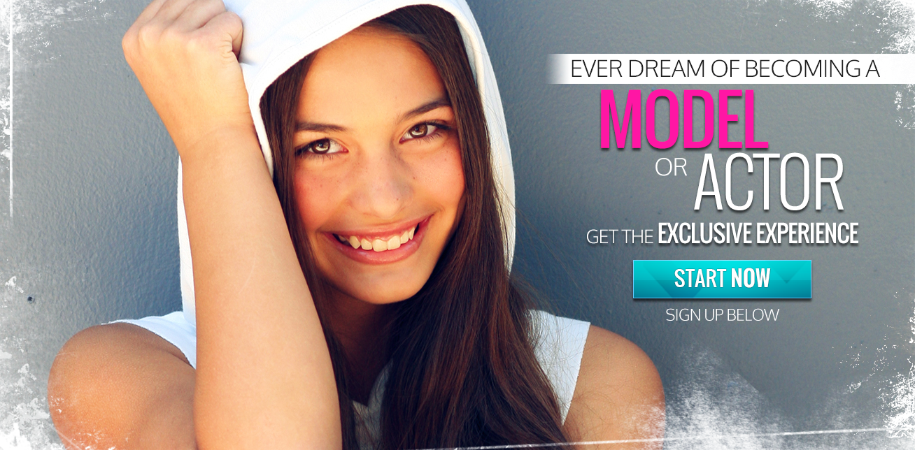 Dream of becoming a model or actor? Get the excclusive experience today.